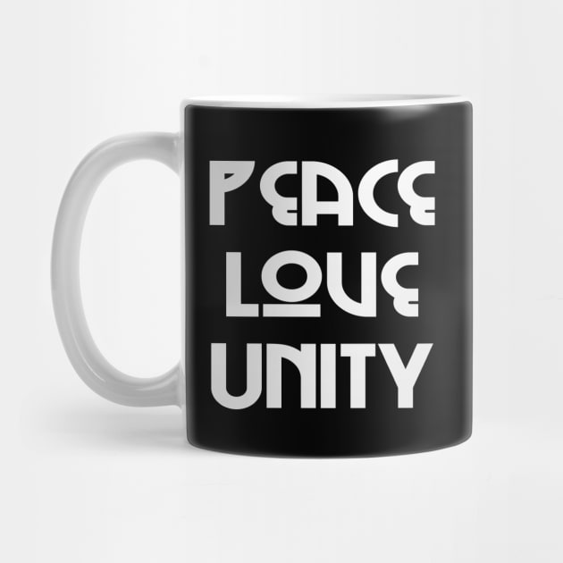 Peace, Love, Unity // White Text by Velvet Earth